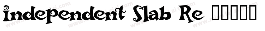 Independent Slab Re字体转换